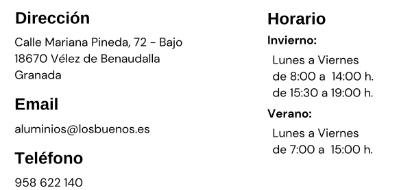 Horario Los Buenos Home Aluminio en Vélez de Benaudalla (Granada)